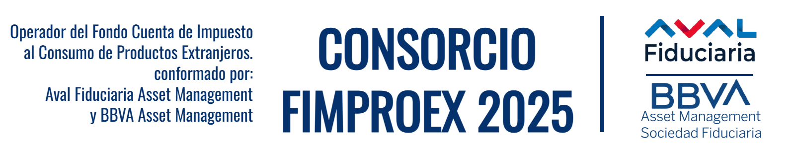 Consorcio FIMPROEX 2025 - Aval Fiduciaria y BBVA Asset Management